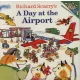 Richard Scarry's: A day at the airport