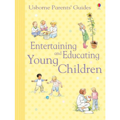 Entertaining and Educating Young Children (Usborne)