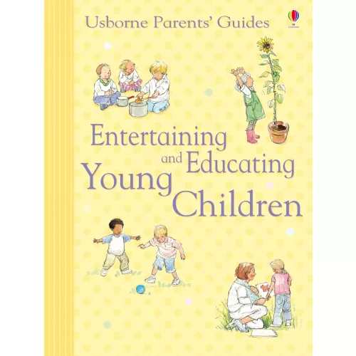 Entertaining and Educating Young Children (Usborne)