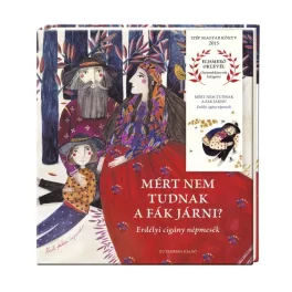 Miért nem tudnak a fák járni?