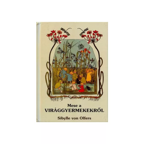 Mese a virággyermekekről