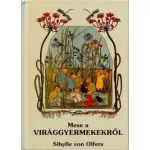 Mese a virággyermekekről