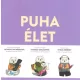 Puha élet