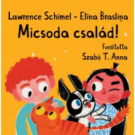 Micsoda család!