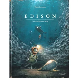 Torben Kuhlmann - Edison - Az eltűnt egérkincs rejtélye