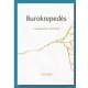 Burokrepedés - A megérkezés művészete