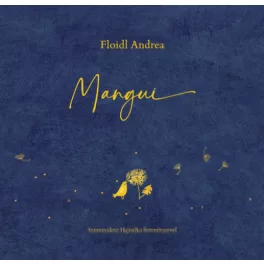 Mangui - Floidl Andrea