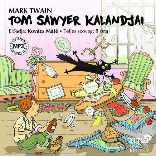 Tom Sawyer kalandjai - Hangoskönyv MP3