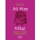 Az ecet titkai