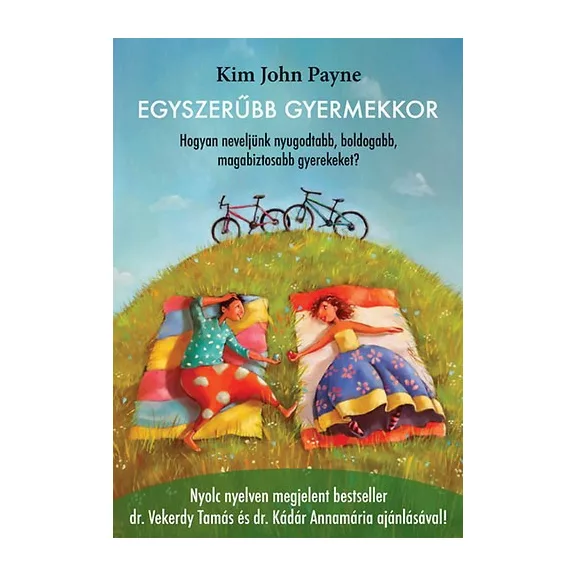 Egyszerűbb gyermekkor Egyszerűbb gyermekkor