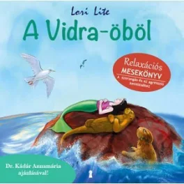 Lori Lite : A Vidra öböl
