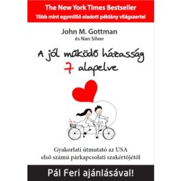 A jól működő házasság 7 alapelve