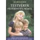 Testvérek féltékenység nélkül