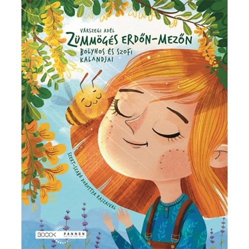 Zümmögés erdőn-mezőn - Bolyhos és Szofi kalandjai