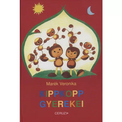 Marék Veronika - Kippkopp gyerekei