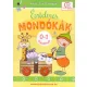 Értelmes mondókák 0-1 éveseknek - - Anya, taníts engem!