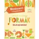 Formák - játékos feladatok, Montessori foglalkoztató