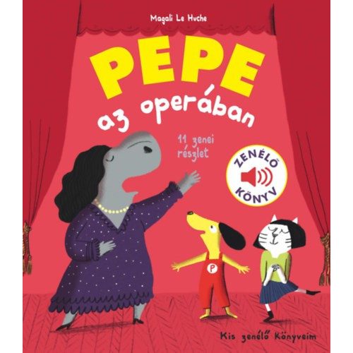 Pepe az operában - Zenélő könyv