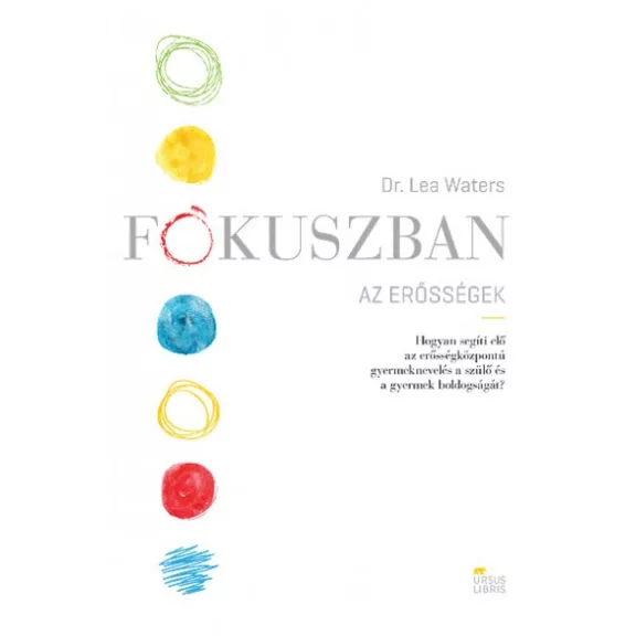 Fókuszban az erősségek Fókuszban az erősségek
