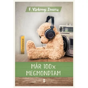 Már 100x megmondtam