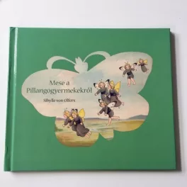 Mese a pillangógyermekekről : Típus - normál