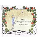 Mese a Szélgyermekekről - Sibylle von Olfers