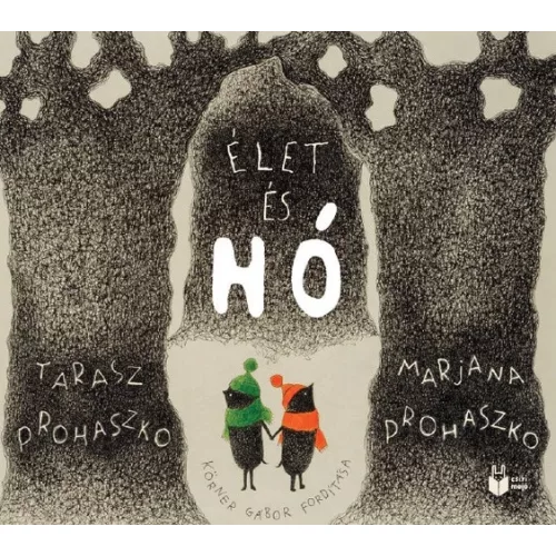 Élet és hó