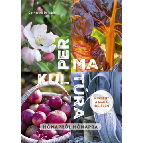 Permakultúra hónapról hónapra