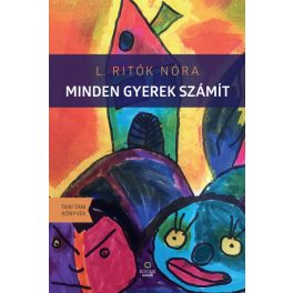 Minden gyerek számít - L. Ritók Nóra