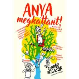 Anya megkattant