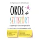 Okos, de szétszórt - A végrehajtó funkciók fejlesztése