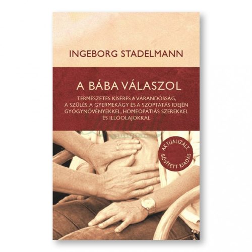 Ingeborg Stadelmann: A bába válaszol bővített kiadás