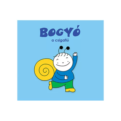 Bogyó, a csigafiú