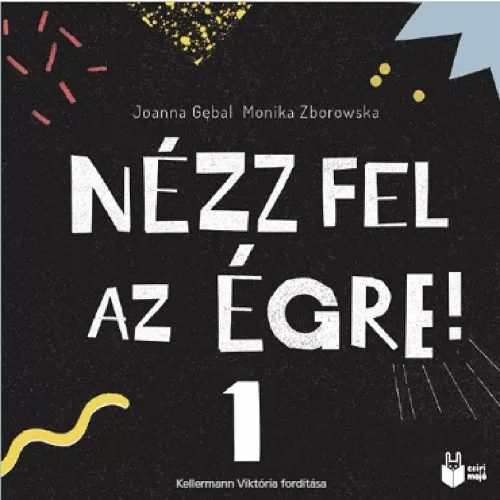 Nézz fel az égre 1.