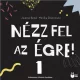 Nézz fel az égre 1.