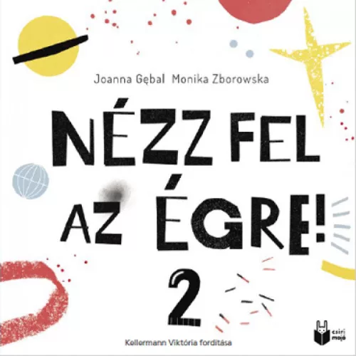 Nézz fel az égre 2.