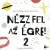 Nézz fel az égre 2.