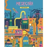 Mesegyár