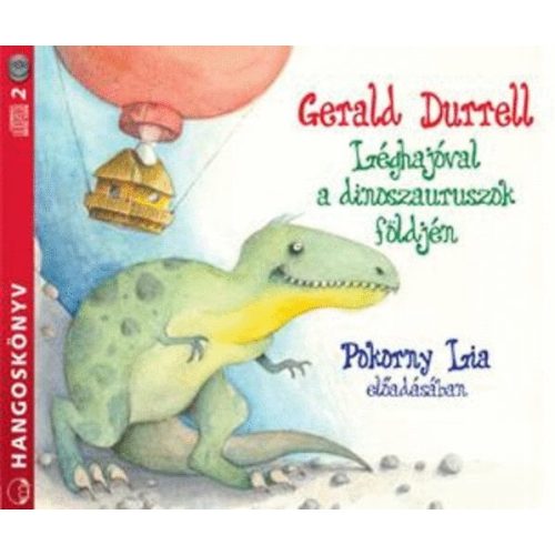 Gerald Durell: Léghajóval a dinoszauruszok földjén - Hangoskönyv