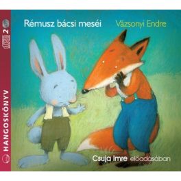 Rémusz bácsi meséi - Hangoskönyv