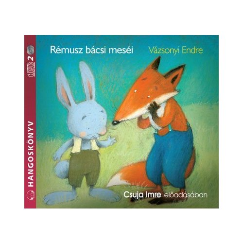 Rémusz bácsi meséi - Hangoskönyv
