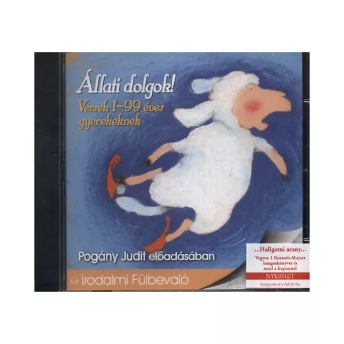 Állati dolgok! - Hangoskönyv - Versek 1-99 éves gyerekeknek