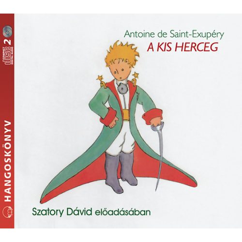 A kis herceg - Hangoskönyv - 2CD