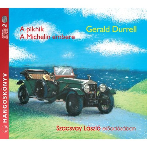 Gerald Durrell: A piknik - A Michelin embere 
