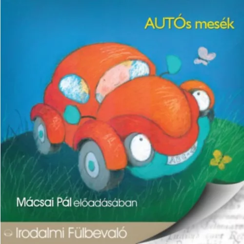 Mácsai Pál: Autós mesék - hangoskönyv