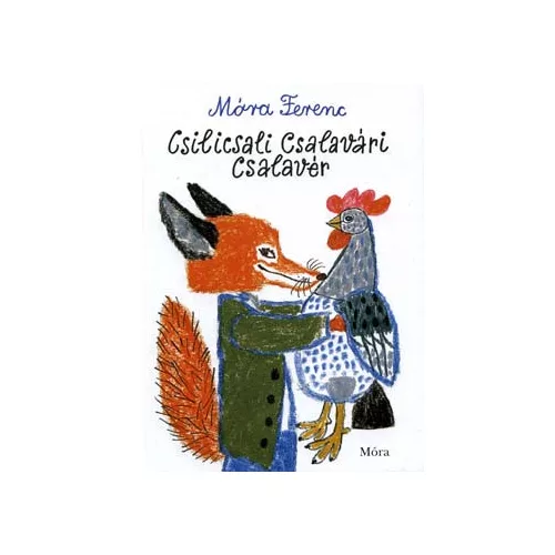 Csilicsali Csalavári Csalavér
