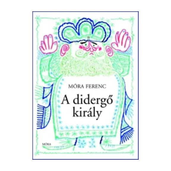 A didergő király - bővített A didergő király - bővített