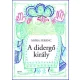 A didergő király - bővített