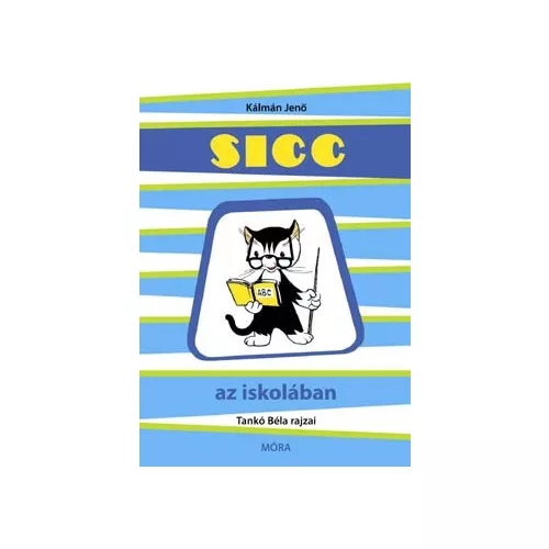 Sicc az iskolában