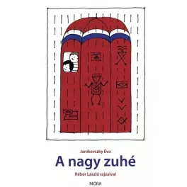 Janikovszky Éva - A nagy zuhé